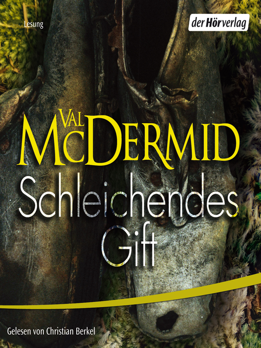 Title details for Schleichendes Gift by Val McDermid - Wait list